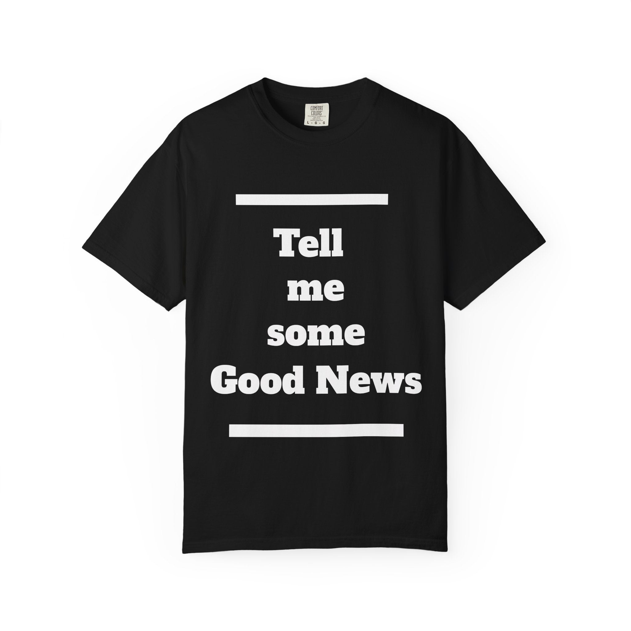 Positive Vibes T-Shirt, Unisex Garment-Dyed Tee, Inspirational Shirt, Casual Wear, Gift for Friends, Encouraging Message